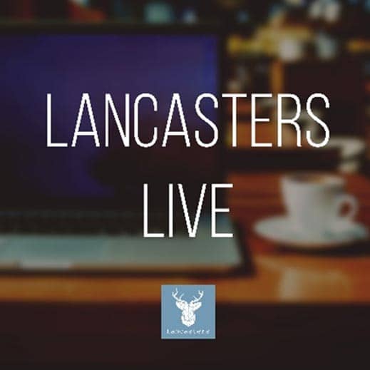 Lancasters Live